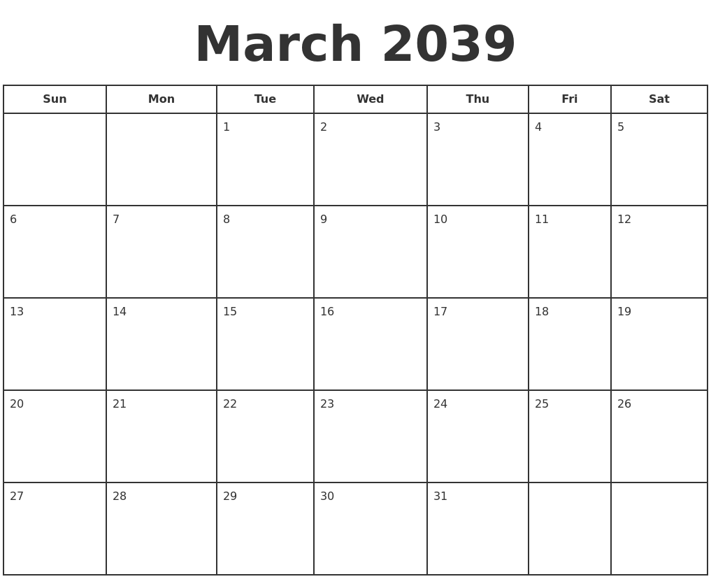 March 2039 Print A Calendar