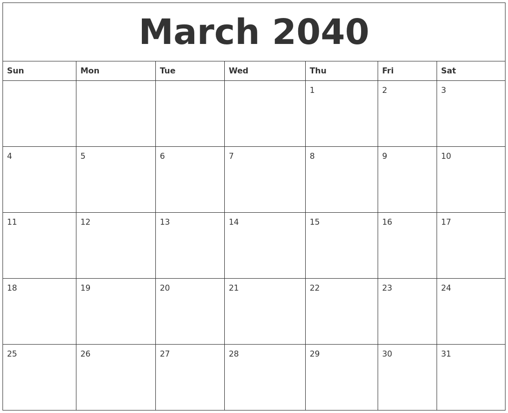 March 2040 Blank Monthly Calendar Pdf