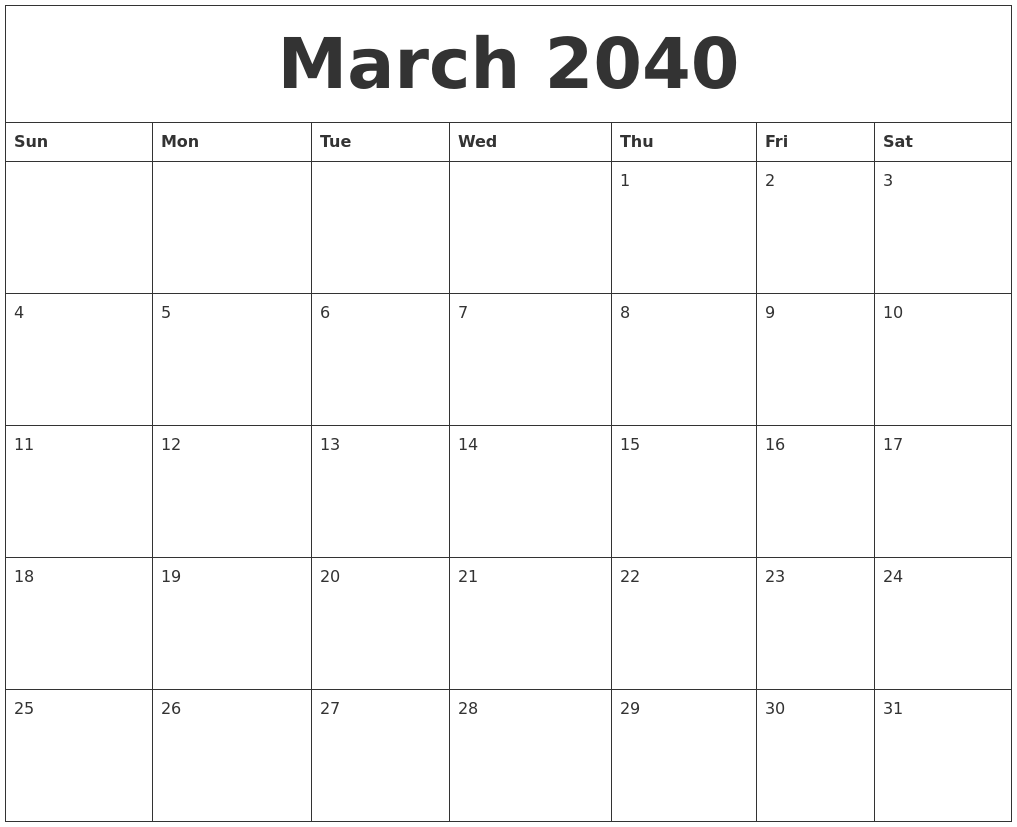 March 2040 Free Monthly Calendar Template