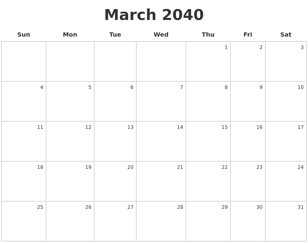 March 2040 Make A Calendar