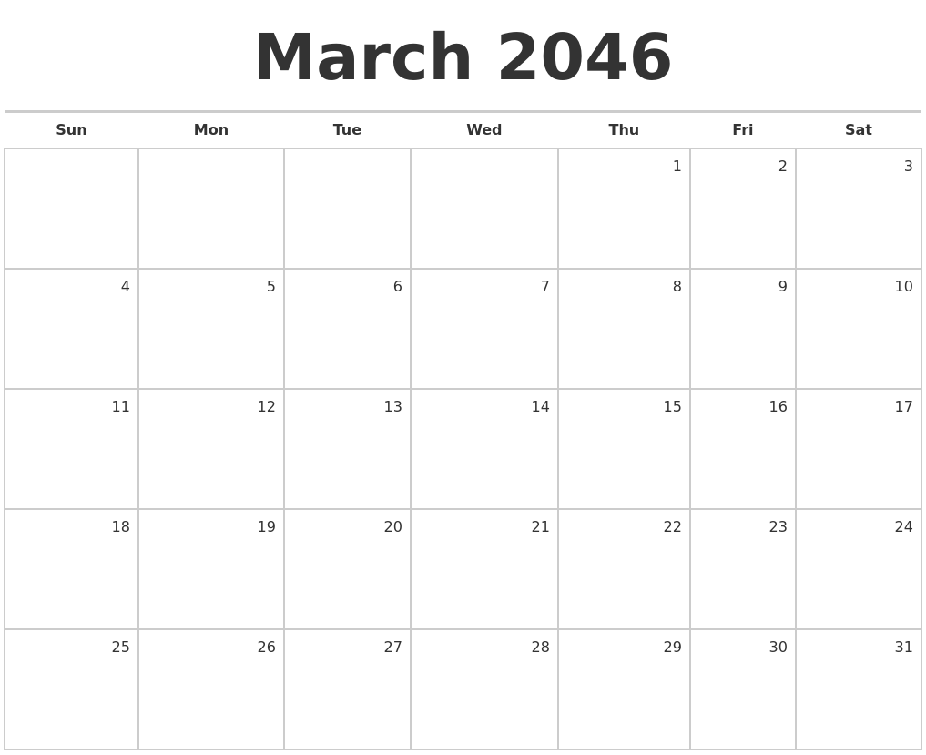 March 2046 Blank Monthly Calendar