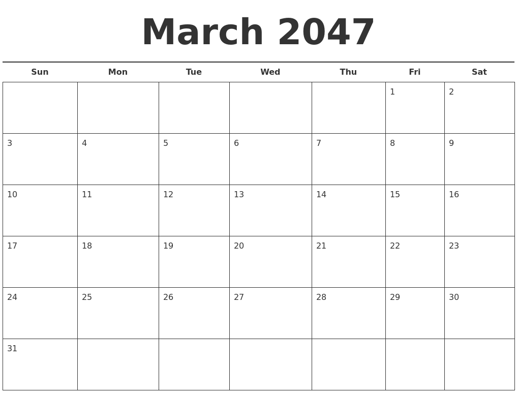 March 2047 Free Calendar Template