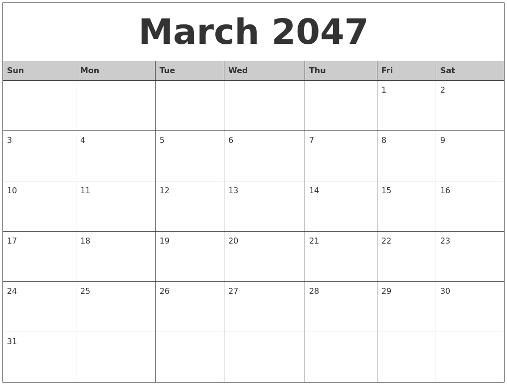 March 2047 Monthly Calendar Printable