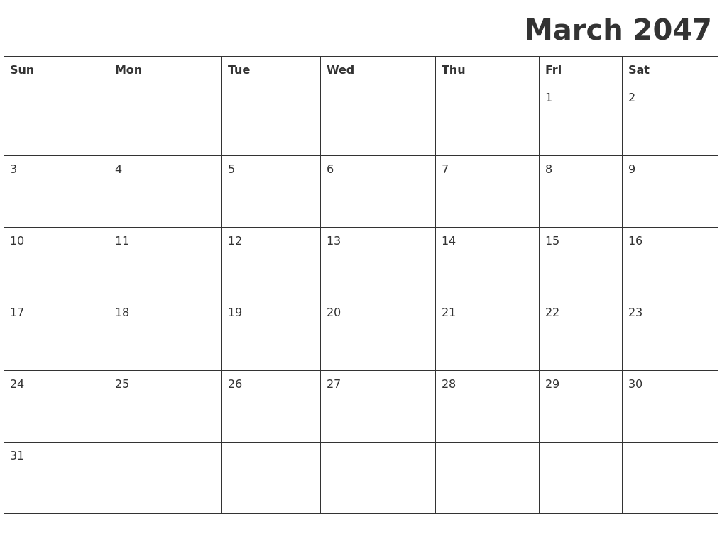 March 2047 Printable Calender