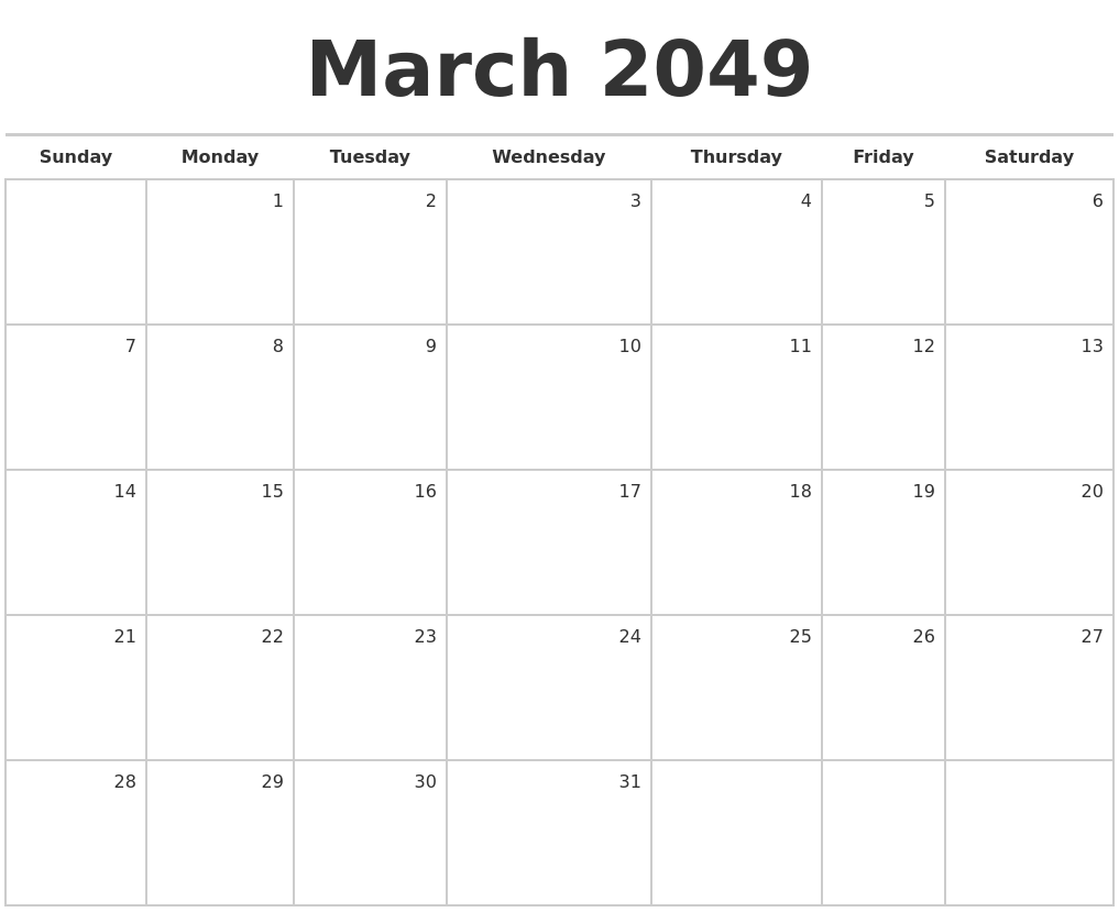 March 2049 Blank Monthly Calendar
