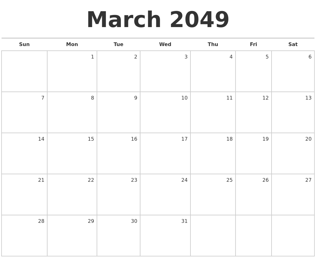 March 2049 Blank Monthly Calendar