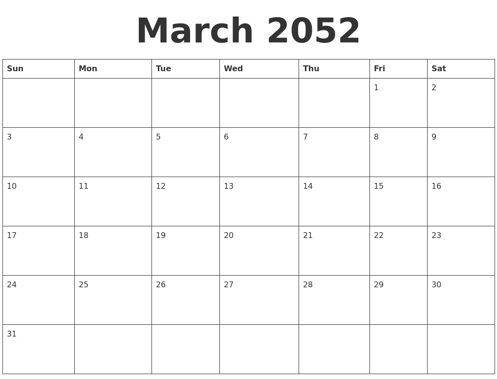 March 2052 Blank Calendar Template