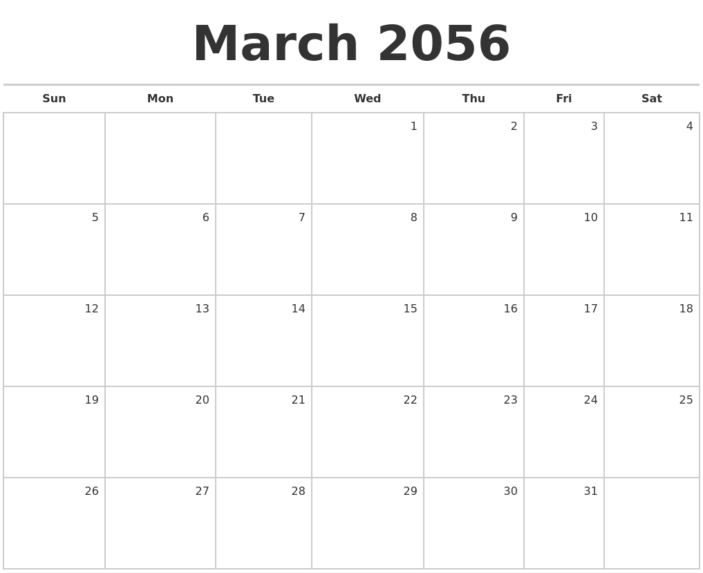 March 2056 Blank Monthly Calendar