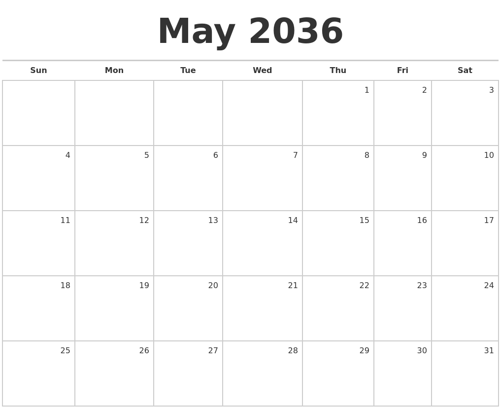 May 2036 Blank Monthly Calendar