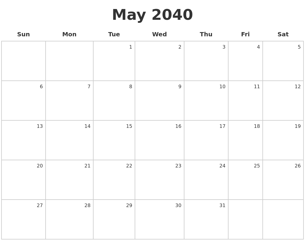 May 2040 Make A Calendar