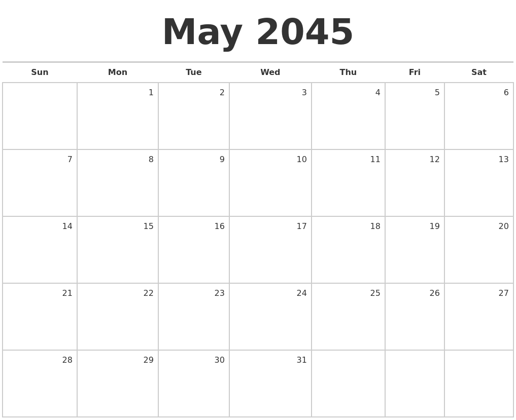 May 2045 Blank Monthly Calendar