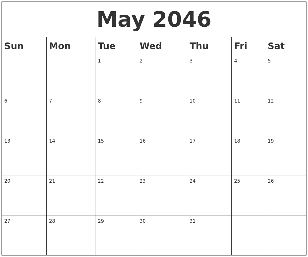 May 2046 Blank Calendar