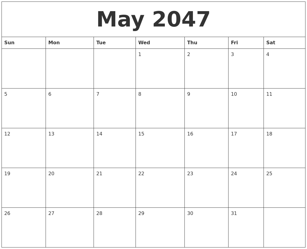 May 2047 Blank Monthly Calendar Pdf