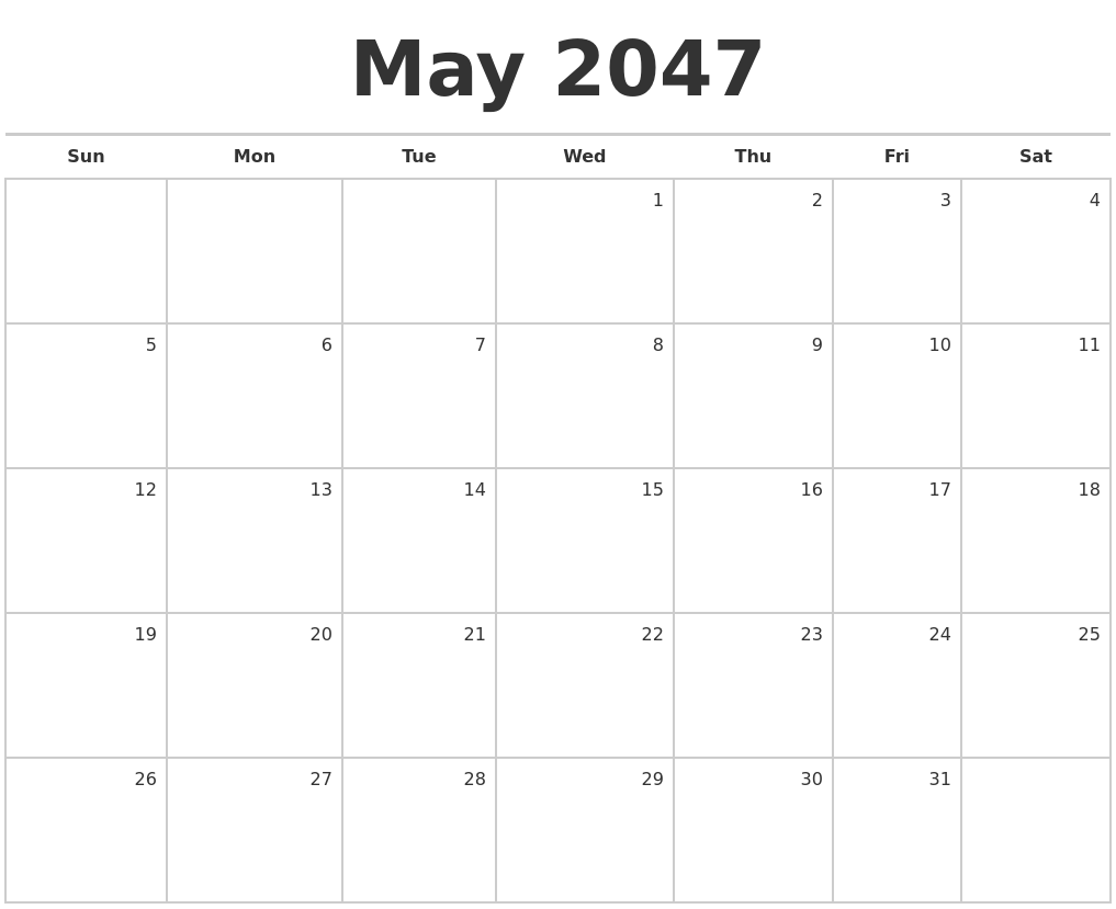 May 2047 Blank Monthly Calendar