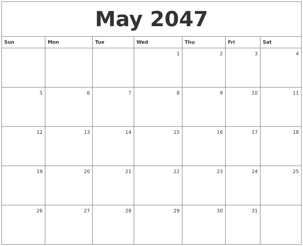 May 2047 Monthly Calendar