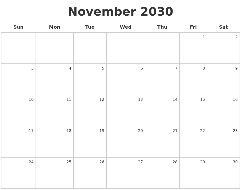 November 2030 Make A Calendar