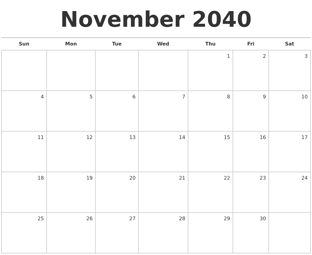 November 2040 Blank Monthly Calendar