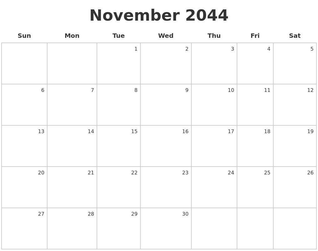 November 2044 Make A Calendar