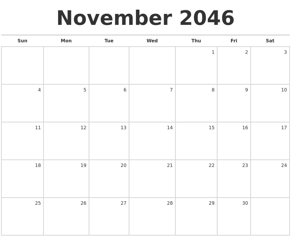 November 2046 Blank Monthly Calendar
