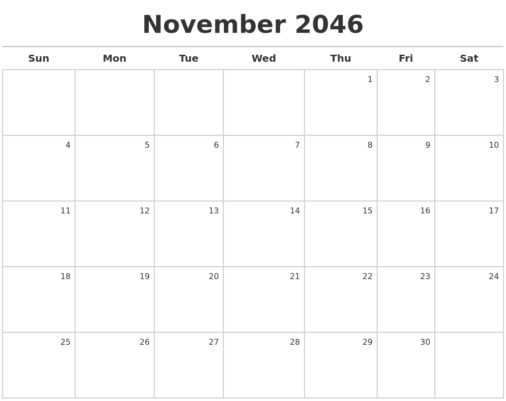 November 2046 Calendar Maker