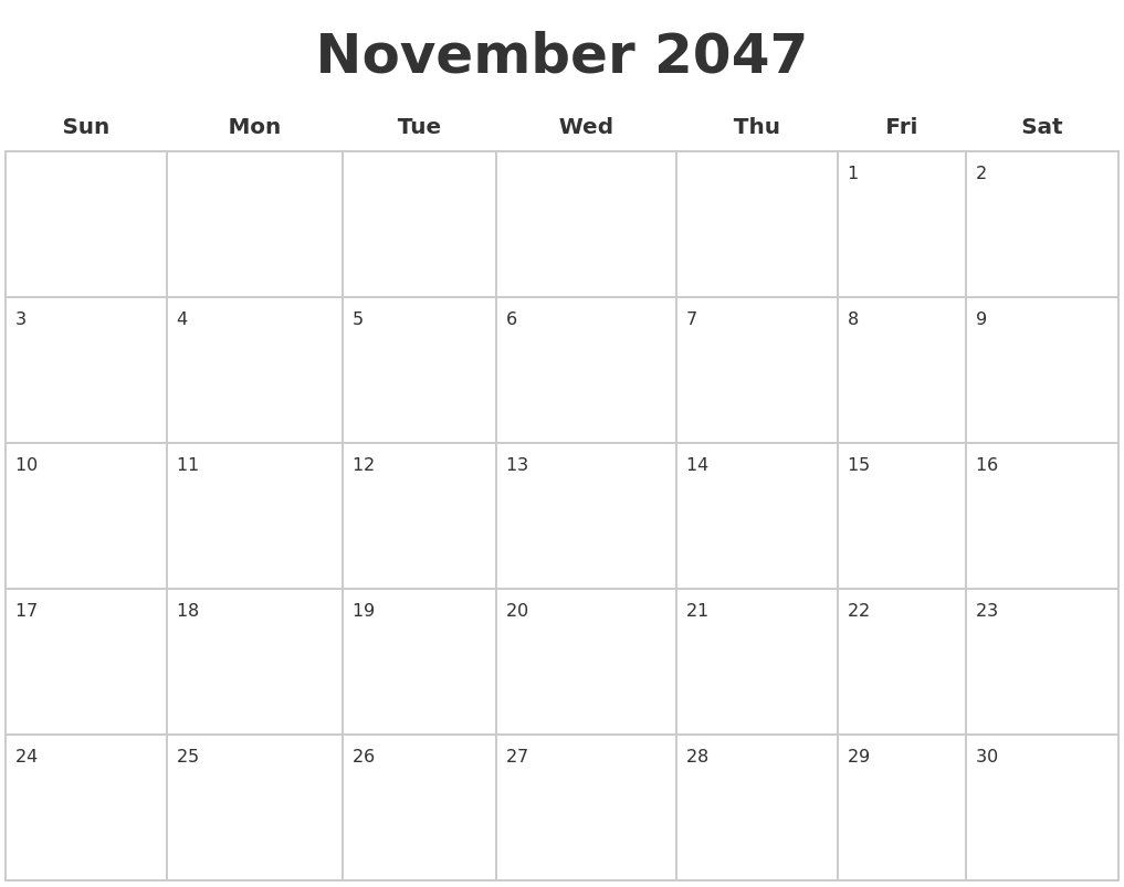 November 2047 Blank Calendar Pages