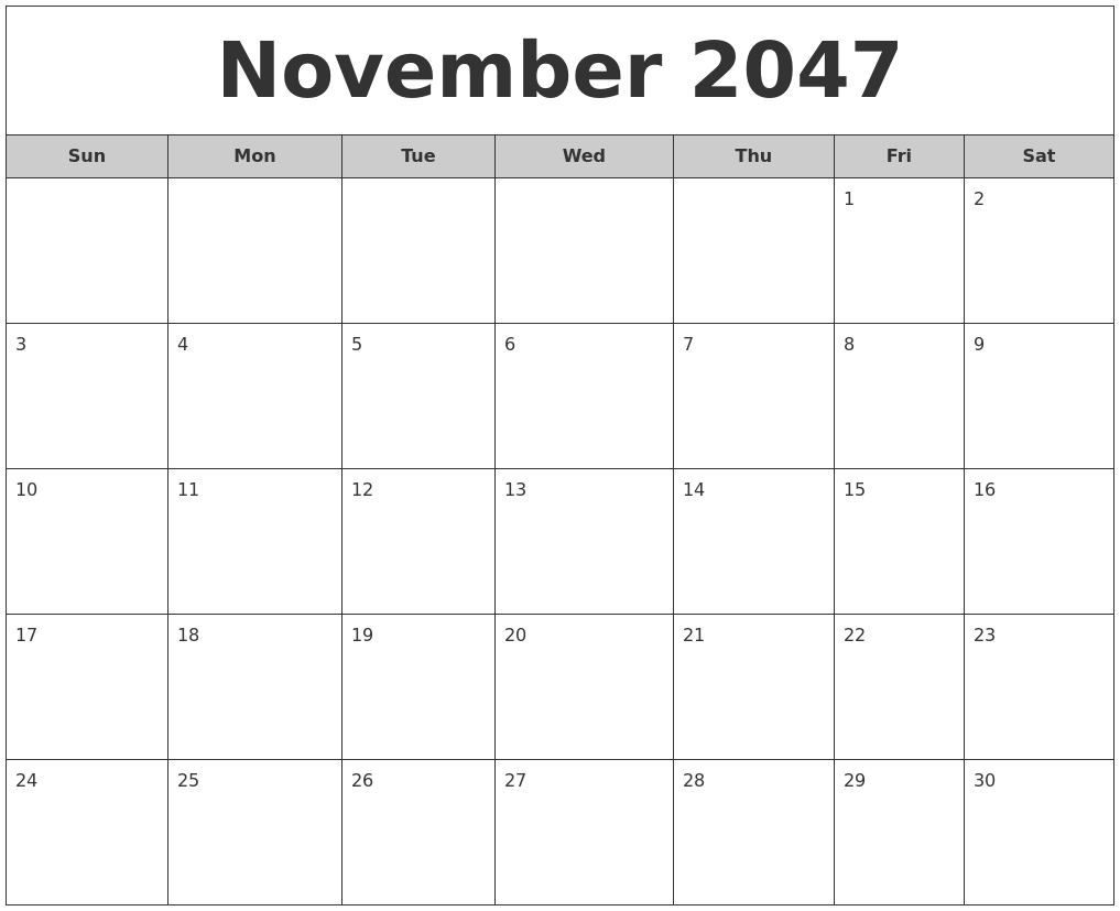 November 2047 Free Monthly Calendar