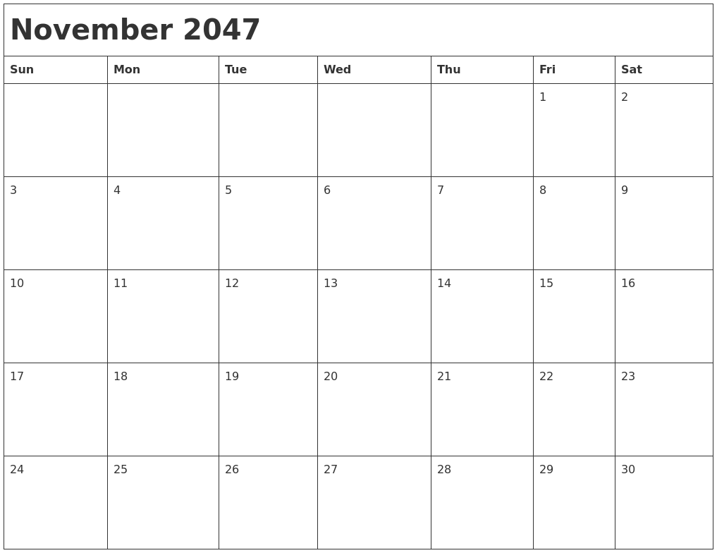 November 2047 Month Calendar