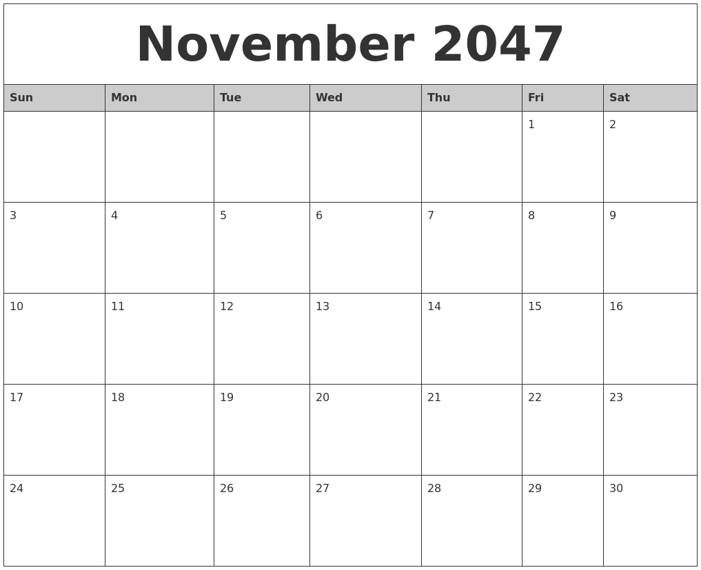 November 2047 Monthly Calendar Printable