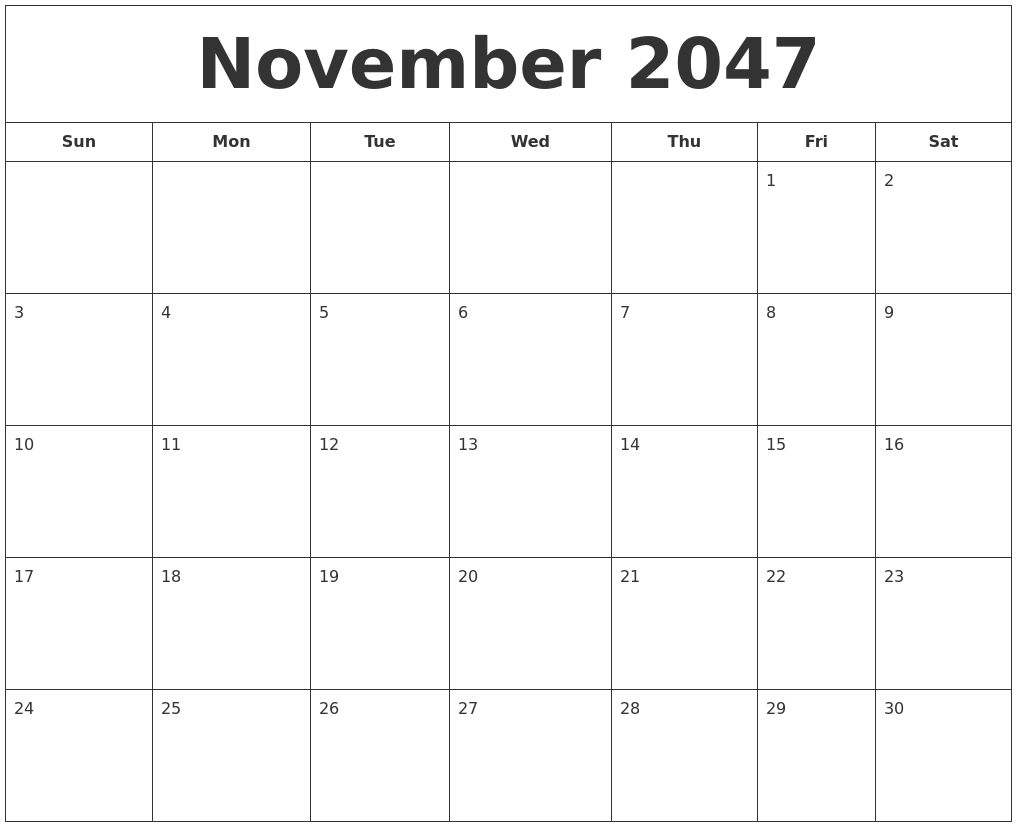November 2047 Printable Calendar