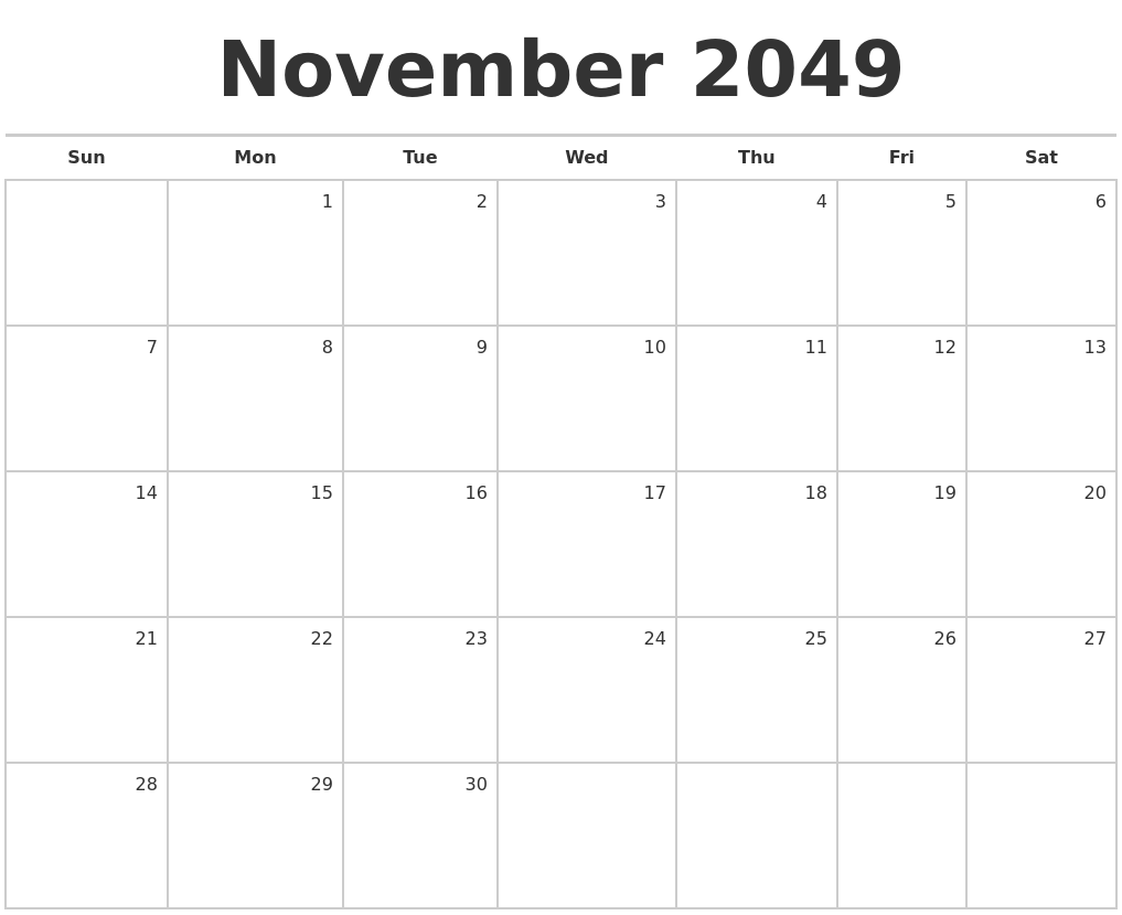 November 2049 Blank Monthly Calendar