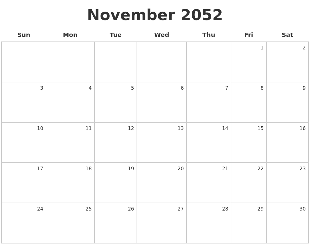 November 2052 Make A Calendar