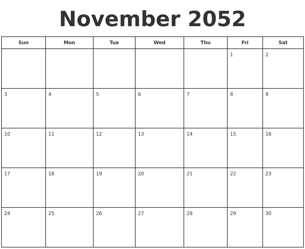 November 2052 Print A Calendar