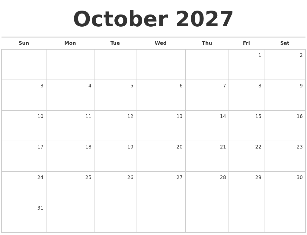 October 2027 Blank Monthly Calendar