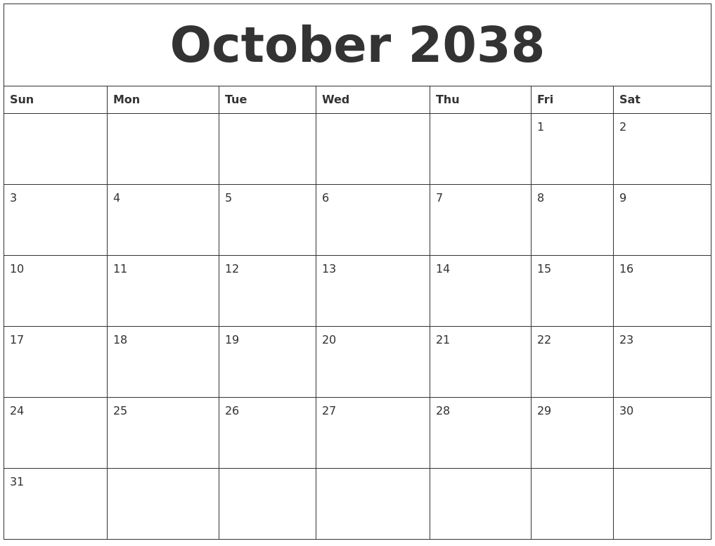 October 2038 Blank Calendar Printable