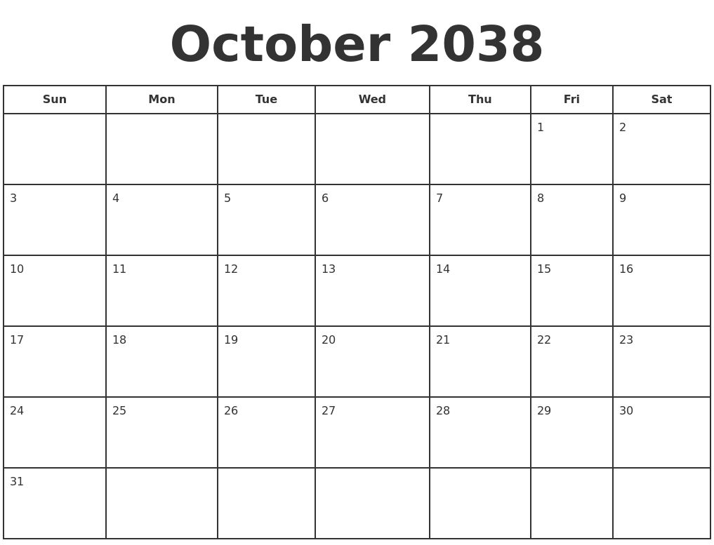 October 2038 Print A Calendar