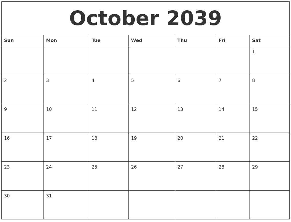 October 2039 Blank Monthly Calendar Pdf