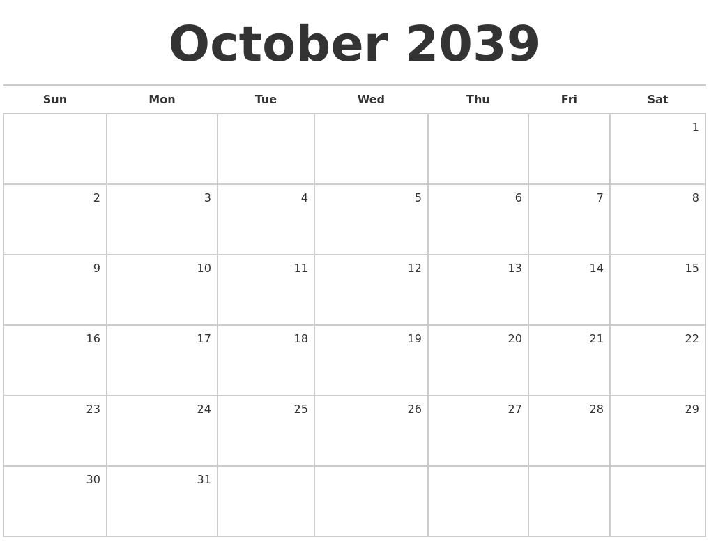 October 2039 Blank Monthly Calendar