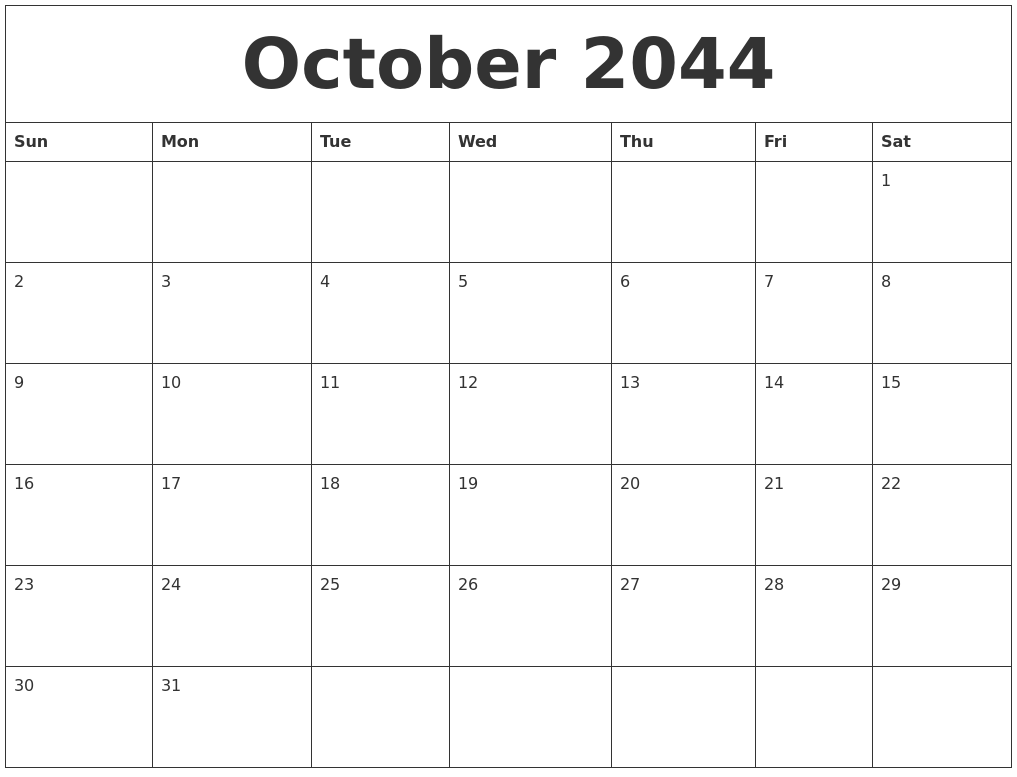 October 2044 Blank Monthly Calendar Pdf