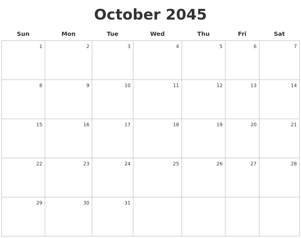 October 2045 Make A Calendar