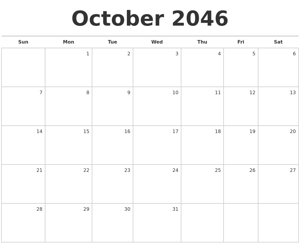 October 2046 Blank Monthly Calendar