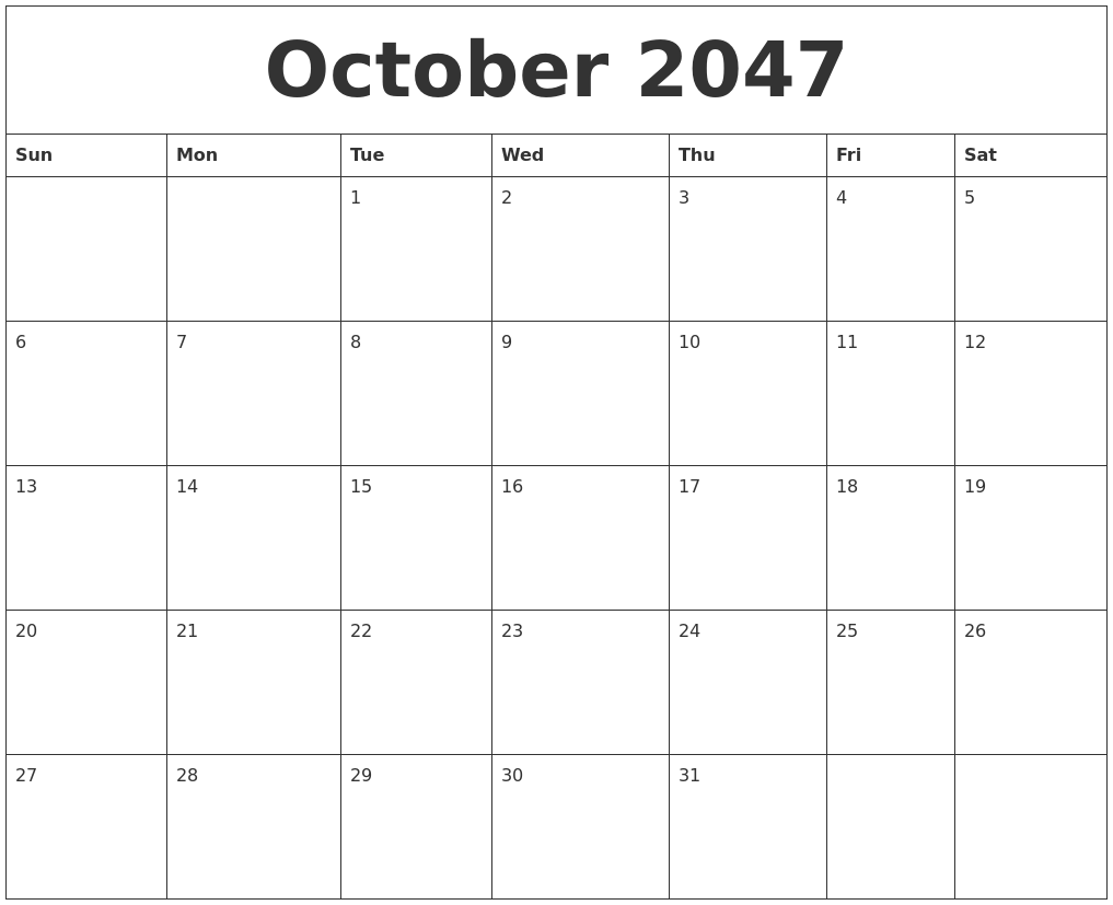 October 2047 Blank Monthly Calendar Template